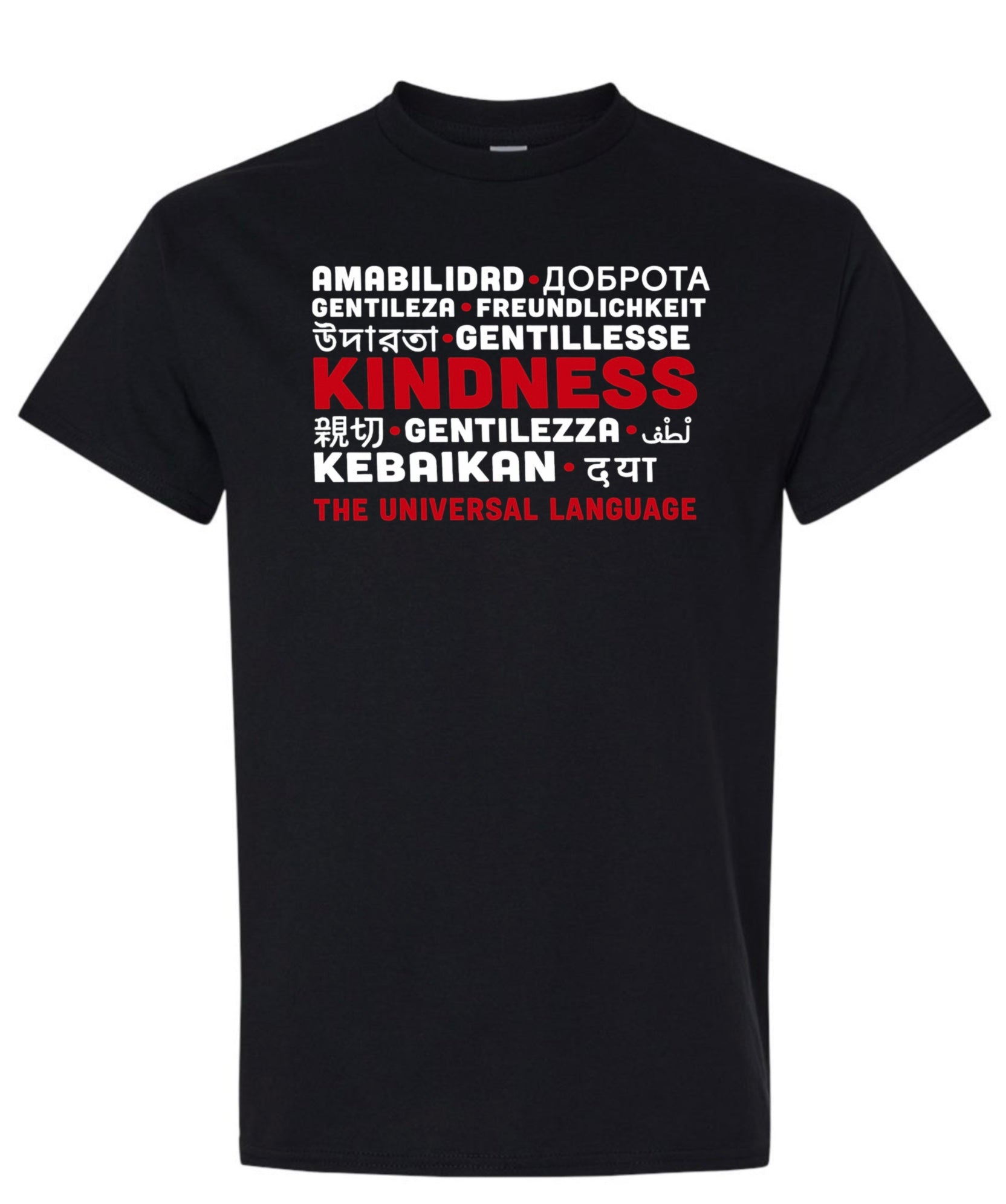 Kindness: The Universal Language Tee