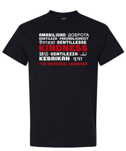 Kindness: The Universal Language Tee