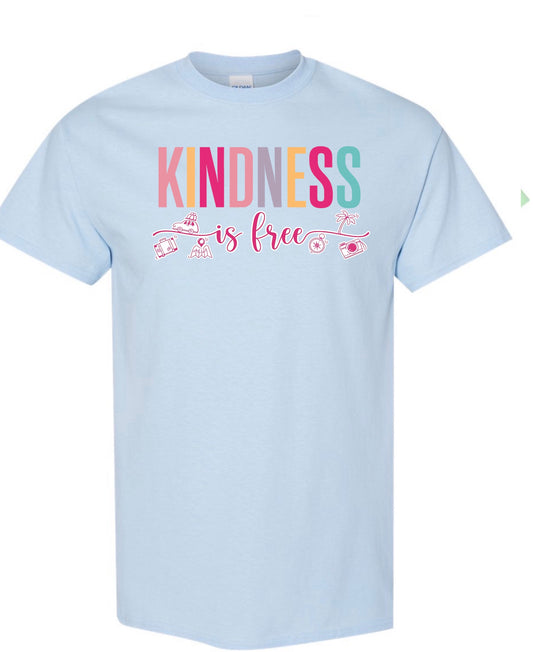 Kindness Is Free Tee